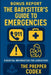 The Babysitter's Guide to Emergencies: Essential Skills & Knowledge for Safe, Confident Childcare by Jordan Ellis