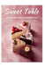 Sweet Table-118 Easy Bakes, Desserts, and Weekend Treats by Jon White, Rowan Claire