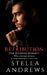Retribution: A dark romantic thriller by Stella Andrews