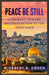 Peace Be Still: A Journey Toward Reconciliation in the Holy Land by Mizrachi A. Cohen