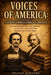 Voices of America: A Journey Through American Literature: Between extreme lives, rejected books, censorship, and works that reshaped the United States by Trayan Ashford