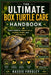 The Ultimate Box Turtle Care Handbook: Expert Guide to Habitat Setup, Feeding, Health, and Lifelong Care by Kassie Frogley