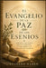 El Evangelio de la Paz de los Esenios: Sabiduría ancestral para la sanación, el equilibrio y la renovación interior by Luciano Maren
