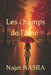 Les champs de l'âme by Najet Nasra