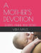 A Mother's Devotion: Sheryl Anne True Story by Vera Myles