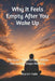 Why It Feels Empty After You Wake Up: The Quiet That Remains When the System Stops Working by Korvin Hale