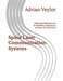 Space Laser Communication Systems: High-Speed Optical Links for Satellites, Deep Space, and Next-Gen Networks by Adrian Veylor