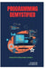 Programming Demystified: Concepts Explained Clearly by Raymond Colebrook