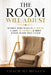 The Room Will Adjust: Women Who Walk in Purpose, Carry Authority, & Shift Every Room They Enter by Melva McGlen