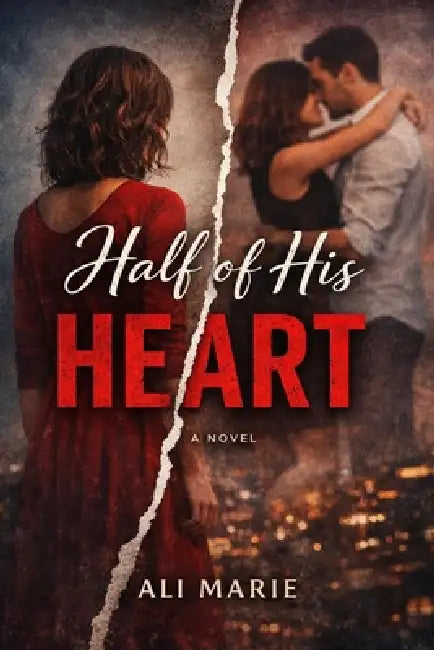 Half of His Heart by Ali Marie