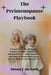 The Perimenopause Playbook: Conquer Brain Fog, Hot Flashes, Weight Gain, Sleep Problems, and Hormonal Chaos - with a Proven 12-Week Reset to Reclaim Y by Susan J. Jackson