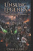 Unsung Legends: Legendary in the Making by Chad A. Lane