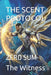 The Scent Protocol: Zero Sum by The Witness