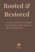 Rooted & Restored: A 31-Day Christian Devotional for Spiritual Growth, Renewal, and Grounded Faith by Wasby Divine Studio