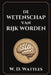 de wetenschap van rijk worden by Tuur Moorkens, W. D. Wattles