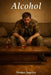 Alcohol by Yordan Angelov