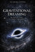 Gravitational Dreaming: How Black Holes Produce Low-Frequency Thought Analogs by Mirasha Elvondra