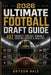 2026 Ultimate Football Draft Guide: 482 Prospect profiles, Rankings, Scouting Reports & Analytics by Bryson Hale