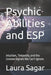 Psychic Abilities and ESP: Intuition, Telepathy, and the Unseen Signals We Can't Ignore by Raymond Hurn, Laura Sagar