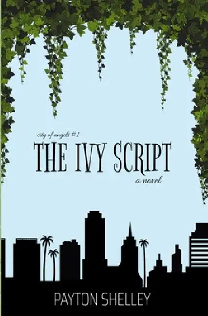 The Ivy Script by Payton Shelley