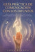 Guía Práctica de comunicación con los difuntos: Señales, sueños, mediumnidad y técnicas para recibir mensajes de tus seres queridos en el otro lado by Lora Blanca