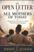 An Open Letter to All Mothers of Today: Raising the Next Generation in a World That Has Forgotten Boundaries by Wendy A. Sumter