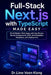Full-Stack Next.js with TypeScript Made Easy: Build Modern Web Apps with App Router, Server Components, APIs, Authentication, Databases, and Deploymen by Voon Kiong Liew