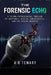 The Forensic Echo: A Techno-Psychological Thriller of Deepfakes, Digital Conspiracies, and the Stolen Identity by A. B. Tewary