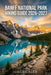 Banff National Park Hiking Guide 2026-2027: Trail Breakdown, Route Planning, Safety Tips, and Scenic Highlights for Every Hiker by Jack Caleb