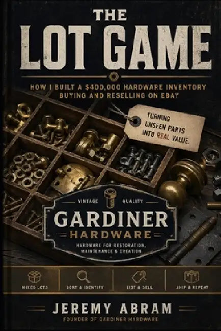 The Lot Game: How I Built a $400,000 Hardware Inventory Buying and Reselling on eBay by Jeremy Abram