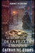 Le Secret Enfoui de la Fille de l'Hospice by Catharine Dobbs