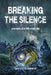 Breaking the silence: Anomalies around me by Gustavo Doménech