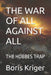 The War of All Against All: The Hobbes Trap by Boris Kriger