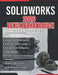Solidworks 2026 Benutzerhandbuch: Vom Anfänger zum Profi: Eine vollständige Schritt-für-Schritt-Anleitung für 3D-Modellierung, Baugruppenkonstruktion by Orin J. Cadwell