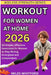 Workout for Women at Home 2026: 50 Simple, Effective Exercises for Women over 60 to Stay Strong, Energized, and Independent by Miles Whitford