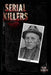 Serial Killers: Ed Gein by Sam Wolfe