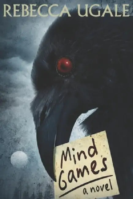 Mind Games by Rebecca Ugale