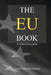 The EU Book: A Critical Assessment by Frosti Sigurjónsson