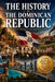 The History of the Dominican Republic: From Its Origins to the Modern Nation by Bds Publishing