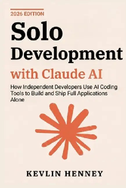 Solo Development with Claude AI: How Independent Developers Use AI ...