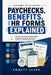 Paychecks, Benefits, and HR Forms Explained: A Shame-Free Guide to Understanding Employee Paperwork, Deductions, Insurance, and Retirement Plans by Emmett Clark