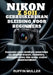 Nikon Z50 II Gebruikershandleiding Voor Beginners: Stapsgewijze camera-instellingen, basisprincipes van spiegelloze fotografie, lensbediening, autofoc by Ruffin Muller