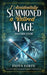 I Accidentally Summoned a Retired Mage to Go Fishing with Me!: A cozy romantasy light novella by Fiona Forte