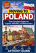 Moving to Poland: The Complete Guide for Expats, Nomads, and Newcomers by Anthony Quinn