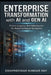 Enterprise Transformation with AI and Gen AI: From Legacy Architecture to Autonomous Systems by Swapneswar Sundar Ray