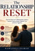 The Relationship Reset: Practical Tools to Fix Relationship Problems, Improve Communication, Rebuild Trust, and Grow Together by Rawlings Colman