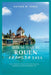 Guía de viaje de Rouen, Francia 2026: Guía completa de viaje de Rouen 2026 para quienes la visitan por primera vez by Nathan M. Huber