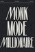 Monk Mode Millionaire: The 90-Day System to Discipline, Wealth & Peak Body by Elfez Razan