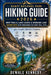 Banff National Park Hiking Guide 2026: Best Trails, Lake Louise & Moraine Lake Adventures with Itineraries for Every Skill Level by Dewale Kennedy