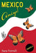 Mexico Amiga!: A humorous memoir of a couple's slow travels in Mexico by Sara Verrall